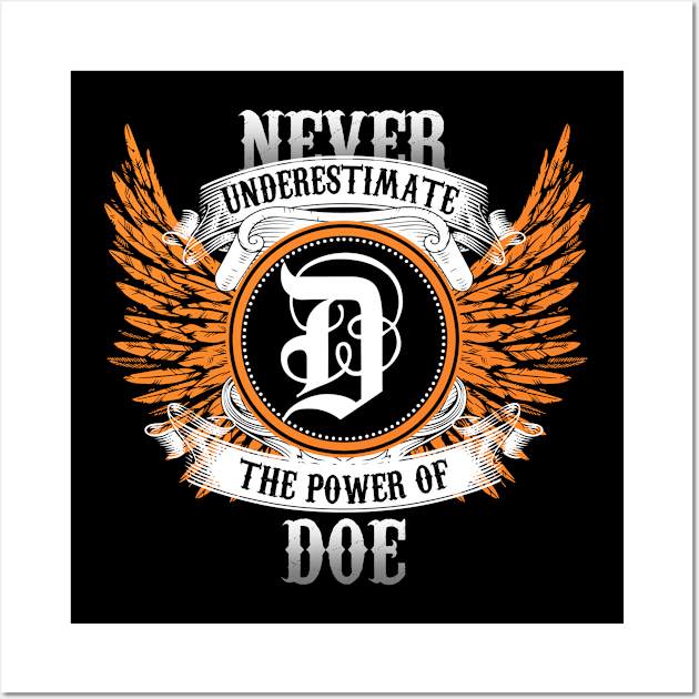 Doe Name Shirt Never Underestimate The Power Of Doe Wall Art by Nikkyta